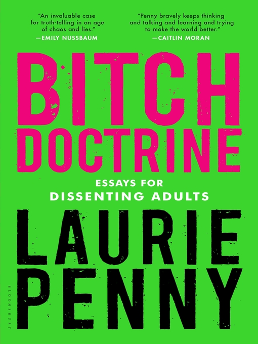 Title details for Bitch Doctrine by Laurie Penny - Wait list